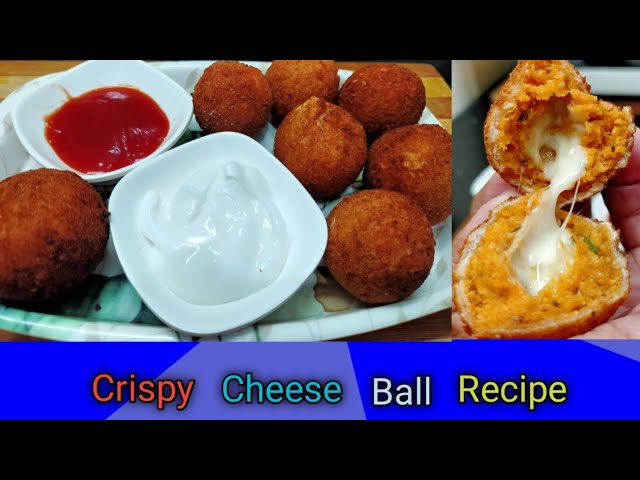 Crispy and Tasty Easy Cheese Balls Recipe